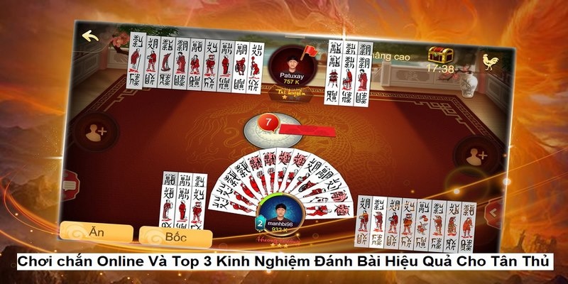 Hướng dẫn chơi bài chắn 